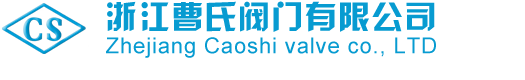Zhejiang CaoShi  Valve co., LTD
